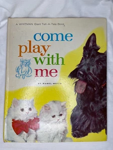 "Komm spiel mit mir" von Mabel Watts - 1963 Whitman Verlag - Katzen & Hunde - Haustiere - Bild 1 von 7
