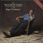 Roger Whittaker The Skye Boat Song [Vinyl Lp] (Vinyl)