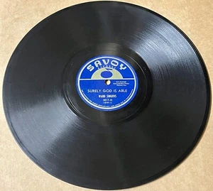 Ward Singers 1949 GOSPEL 78 Surely God Is Able / I Need Thee Every Hour SAVOY M- - Picture 1 of 3