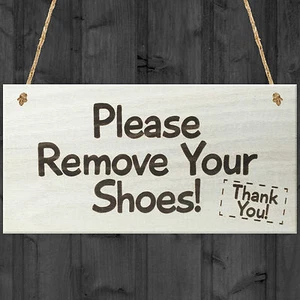 Please Remove Your Shoes! Thank You! Porch Hanging Door Sign Wooden Plaque Gift - Picture 1 of 2