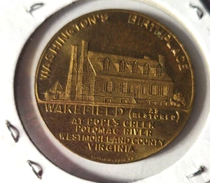 1932 Wakefield, Virginia VA George Washington Bicentennial Birthplace Token - Picture 1 of 4