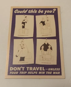 Vintage Reproduction 1945 Traveler Ad 5.5” X 3.75” War Warning Print Postcard - Picture 1 of 4