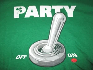 Vintage Delta Label - Sayings "PARTY OFF / ON" (LG) T-Shirt ST. PATRICK'S DAY - Picture 1 of 2