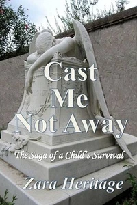 Cast Me Not Away by Zara Heritage 2015 Scifi Dystopian SIGNED Paperback - Imagen 1 de 3