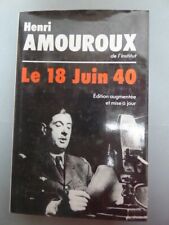 LE 18 JUIN 40    Henri AMOUROUX