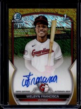 2023 Bowman Chrome Welbyn Francisca #CPA-WF Autograph Gold Shimmer Refractor /50