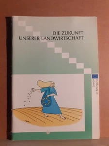 Die zukunft unserer landwirtschaft - Bild 1 von 1