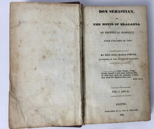 1835 Don Sebastian or The House of Braganza Miss Anna M Porter Pub. by Williams - Picture 1 of 8