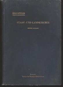 Stadt-und Landkirchen / Hossfeld, O. / Mit Anhang: Kirchenausstattung / 1911 - Bild 1 von 2