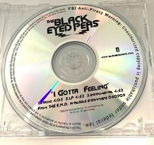 THE BLACK EYED PEAS "I Gotta Feeling" RARE PROMO CD NM 3 Mixes w/ Instrumental