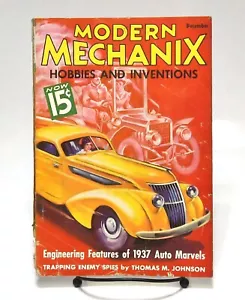 VINTAGE DEC 11936 MODERN MECHANIX MAGAZINE 1937 AUTO MARVELS GREAT COVER ART - Foto 1 di 4