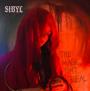 SIBYL - THE MAGIC ISN'T REAL, 2020 BLACK w/ SPLATTER vinyl LP, 150 COPIES! NEW! - Picture 1 of 1