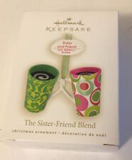 Hallmark Keepsake Ornament The Sister-Friend Blend 2009 Coffee Latte Mugs NIB