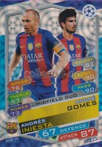 TOPPS Champions League 2016/17 - BAR 18-Andre Gomes& Andres Iniesta-FC Barcelona