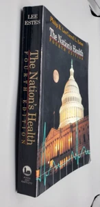 Nation's Health Fourth Edition by Philip Lee & Carroll Estes Softcover - Picture 1 of 1