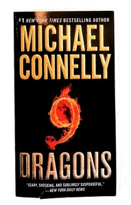 Nine Dragons (A Harry Bosch Novel) by Michael Connelly 2010 paperback Thriller - Picture 1 of 3