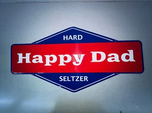 Happy Dad Metal Sign | With Protective Plastic Flim | Decor |LIMITED EDITION - Picture 1 of 2