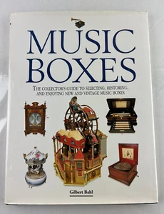 The Collector's Library: Music Boxes by Gilbert Bahl (1993, Hardcover) - Picture 1 of 9
