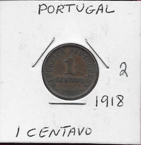 PORTUGAL 1 CENTAVO 1918 SHIELD WITHIN DESIGN CIRCLE,VALUE,REPUBLICA PORTUGUESA,N - Picture 1 of 2