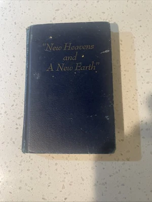 FIRST EDITION New Heavens and a New Earth (1953) Watchtower Jehovah's Witnesses - Image 1 of 4