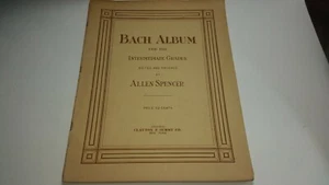 1943 Bach Album Intermediate Grade Allen Spencer Noten - Bild 1 von 7