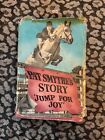 JUMP FOR JOY by PAT SMYTHE - CASSELL & CO. - H/B D/W - 1954 RARE FIRST