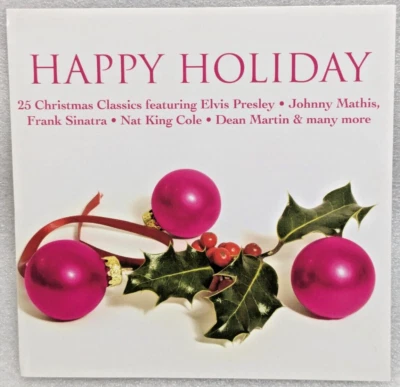 Happy Holiday 25 Christmas Classics Elvis, Mathis, Sinatra, Martin (CD, 2010) - Image 1 of 4