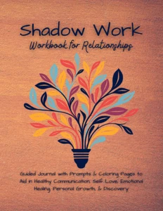 Shadow Work Workbook Relationships: Guided Journal Prompts & Coloring Pages Aid - Picture 1 of 2