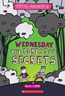 Wednesday - The Forest of Secrets (Total... by Lazar, Ralph Paperback / softback