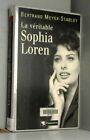 La V&#233;ritable Sophia Loren
