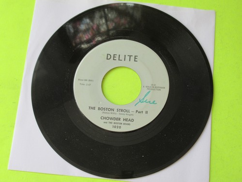 CHOWDER HEAD - THE BOSTON STROLL PART 1 / PART 2 45 7