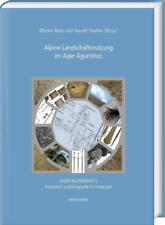 Alpine Landschaftsnutzung im Ager Aguntinus | 2022 | deutsch | NEU