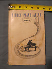 Pierce Piano Atlas, 6th ed 1965  The Original Michel's   identify your piano!