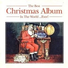 The Best Christmas Album In The World ... Ever! von Variou... | CD | Zustand gut - Bild 1 von 2