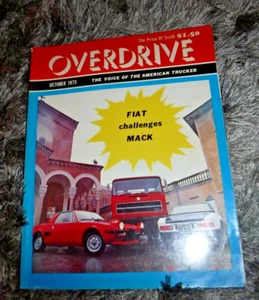 OVERDRIVE ; VOICE OF THE AMERICAN TRUCKER OCT 1973 ; FIAT CHALLENGES MACK - Picture 1 of 8
