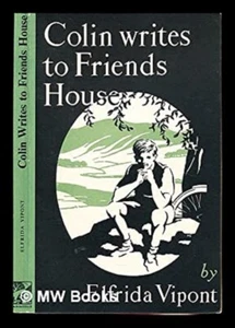 "Colin Writes to Friends House" by Elfrida Vipont (1957) - Picture 1 of 1