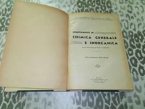 COMPLEMENTI DI CHIMICA GENERALE E INORGANICA DI VINCENZO GAGLIOTI 1942/43 - Picture 1 of 1