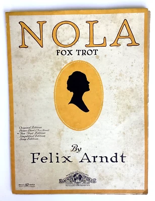 Nola Fox Trot by Felix Arndt  Sheet Music 1925 - Image 1 of 4