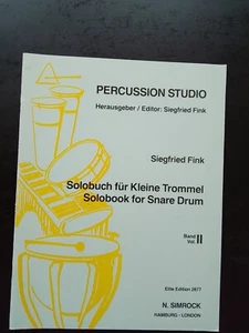 PARTITUR - SIEGFRIED FINK - SOLOBUCH FÜR SNARE DRUM VOL II - Bild 1 von 1