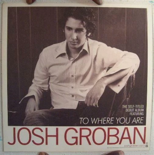 Josh Groban To Where You Are 2 sided Poster - Image 1 of 2