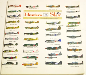 Hunters in the Sky: A Visual Guide to World War II Aircraft. Paolo. 64 pages. - Imagen 1 de 3