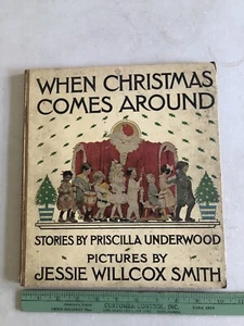 When Christmas Comes Around 1915 Priscilla Underwood & Jessie Willcox Smith Art - Bild 1 von 12