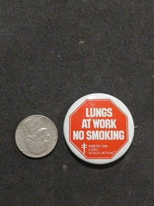 American Lung Association Lungs at Work No Smoking Vintage Button Pin - Picture 1 of 2