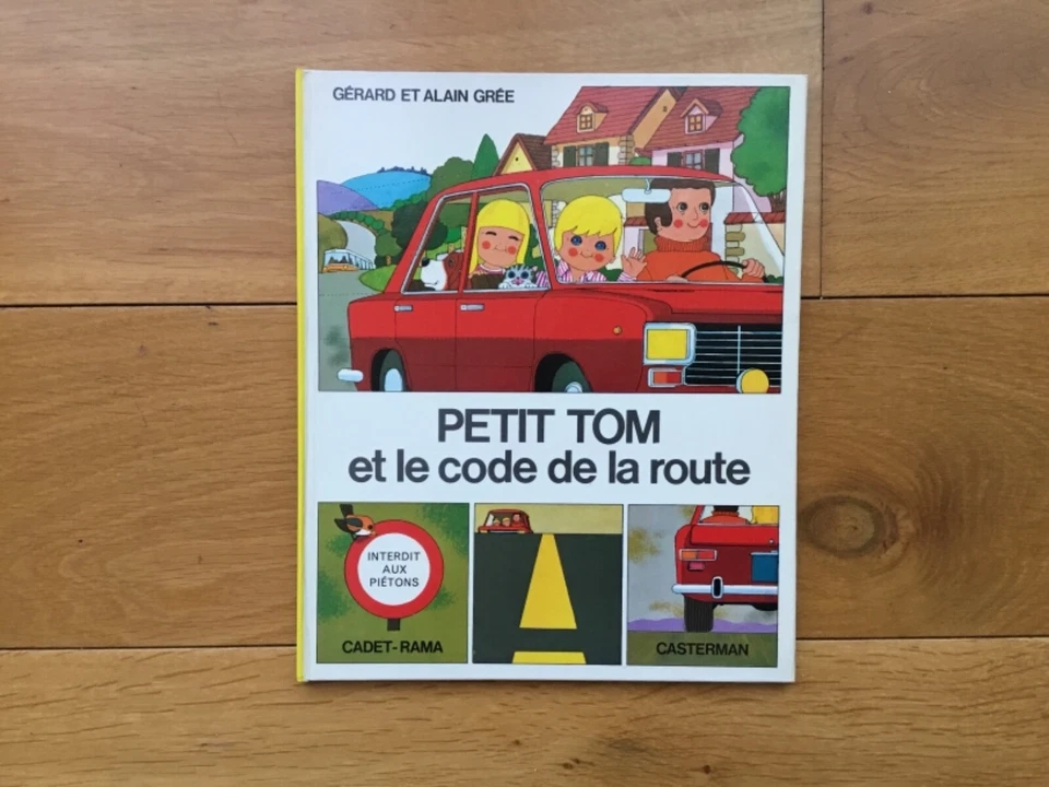 Alain et Gérard Grée Petit Tom et le code de la route Casterman 1973 - Photo 1/1