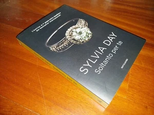 SYLVIA DAY Soltanto per te COME NUOVO - Foto 1 di 1