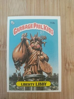 Topps UK Garbage Pail Kids 1986 Series 3 OS3 Sticker card Liberty Libby 113b - Image 1 of 2