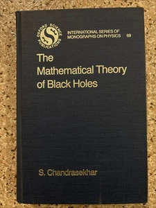 Subrahmanyan Chandrasekhar 1983 The Mathematical Theory of Black Holes HC - Imagen 1 de 1