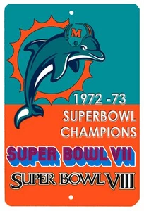 Miami Dolphins Super Bowl Champions High Gloss Metal Sign - Picture 1 of 1