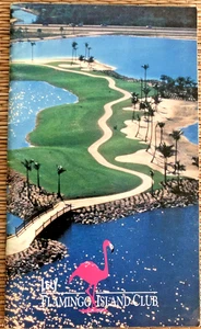 LELY RESORT FLAMINGO ISLAND CLUB - Robert Trent Jones, Sr. -  Players' Book - Picture 1 of 8