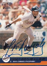 WIKI GONZALEZ SIGNED AUTO'D 2001 PACIFIC CARD #366 SAN DIEGO PADRES MARINERS